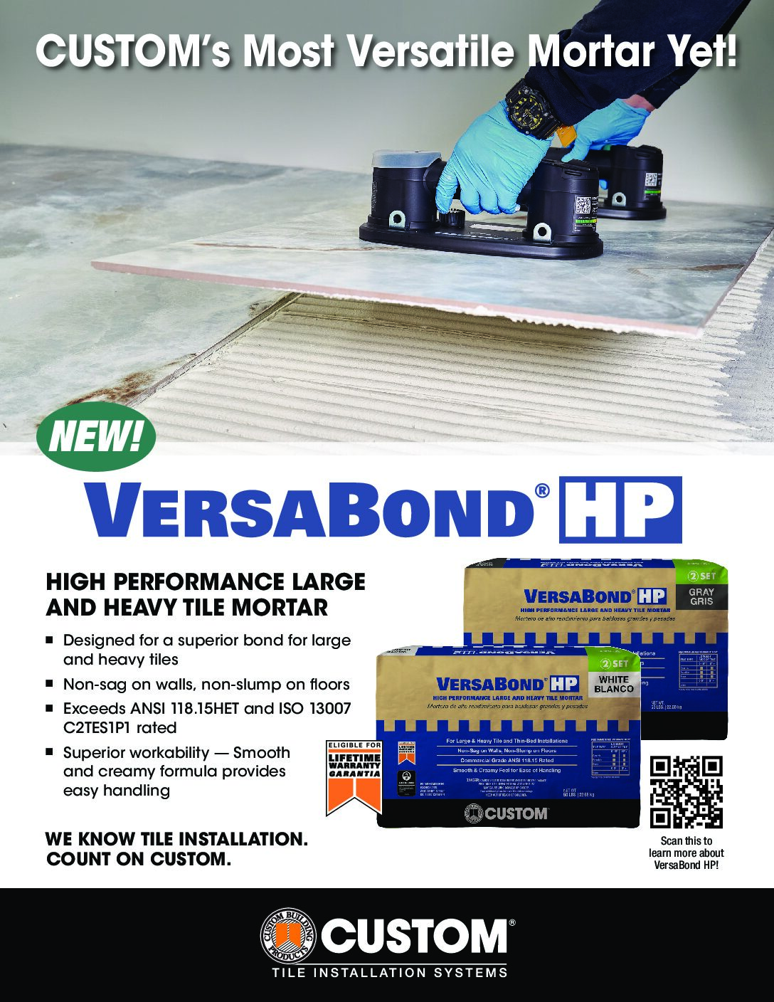 VersaBond® High Performance Large and Heavy Tile Mortar